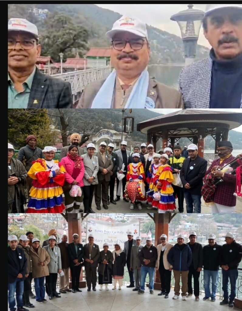 रोटरी क्लब नैनीताल ने  शांति कार रैली रोटरी (पीस ) का किया भव्य स्वागत,
